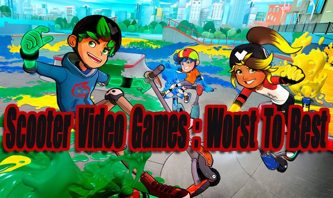 Scooter Video Games : Worst Best Level